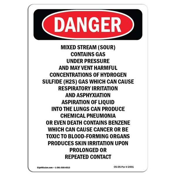 Signmission Safety Sign, OSHA Danger, 10" Height, Aluminum, Mixed Stream (Sour) Contains Gas, Portrait OS-DS-A-710-V-2401 - main